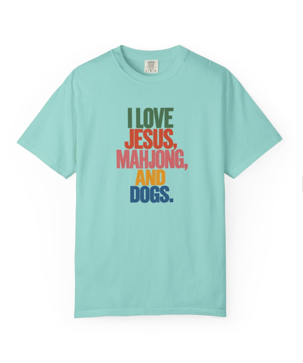 I Love Jesus, Mahjong, and Dogs T-shirt | Comfort Colors
