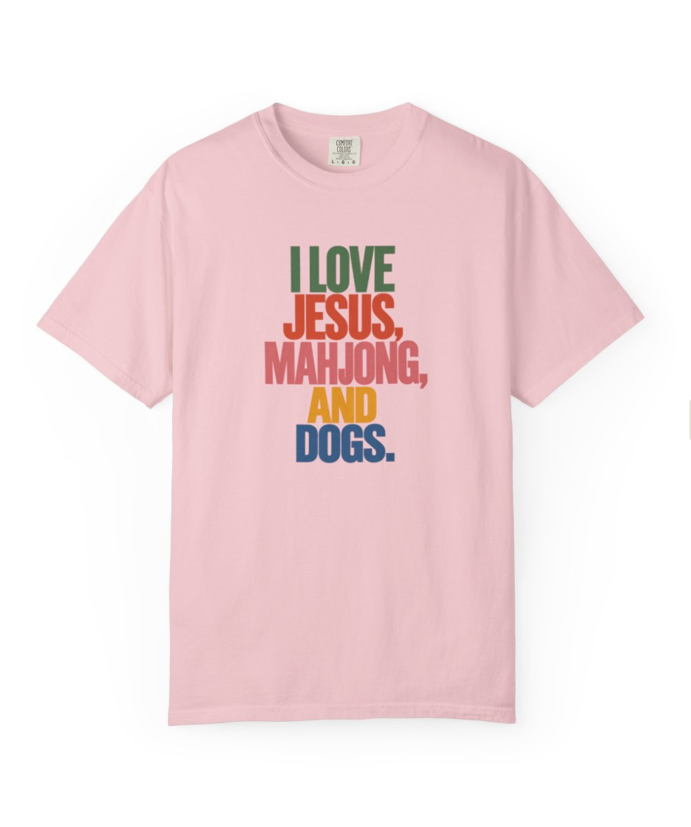 I Love Jesus, Mahjong, and Dogs T-shirt | Comfort Colors